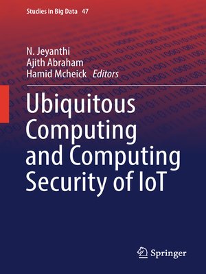 cover image of Ubiquitous Computing and Computing Security of IoT